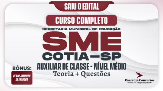 SME COTIA SP - Curso Completo - Auxiliar de Classe