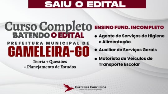 Prefeitura Municipal de Gameleira de Goiás - Curso Completo - Todos os Cargos
