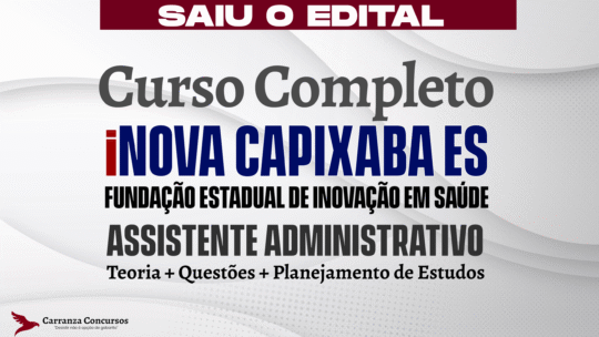 iNOVA Capixaba ES - Curso Completo - Assistente Administrativo