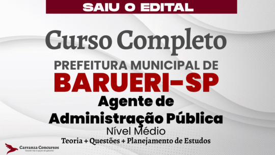 BARUERI SP - Curso Completo - Agente de Administração Pública