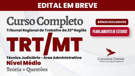 TRT MT - Curso Completo - Técnico Judiciário Área Administrativa