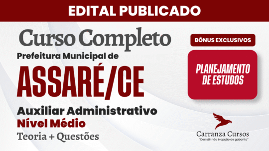 Prefeitura de ASSARÉ/CE - Curso Completo - Auxiliar Administrativo