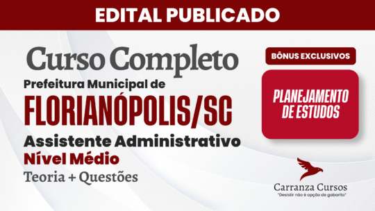 Florianópolis SC - Curso Completo - Assistente Administrativo