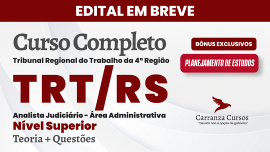 TRT RS - Curso Completo - Analista Judiciário Área Administrativa