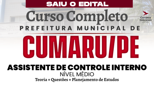CUMARU/PB - Curso Completo - Assistente de Controle Interno
