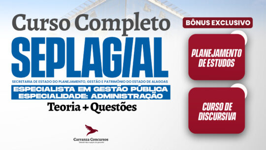 SEPLAG/AL - Curso Completo - Especialista em Gestão Pública | Administração