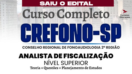 CREFONO (SP) - Curso Completo - Analista de Fiscalização