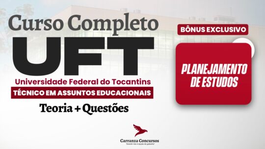 UFT - Curso Completo - Técnico em Assuntos