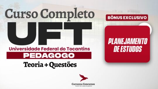 UFT - Curso Completo - Pedagogo