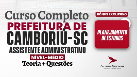 CAMBORIÚ (SC) - Curso Completo - Assistente Administrativo