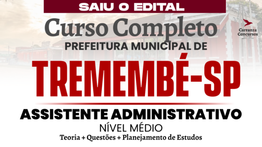 Prefeitura Tremembé/SP - Curso Completo - Assistente Administrativo