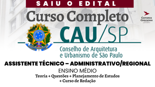 CAU SP - Curso Completo - Assistente Técnico Administrativo/Regional