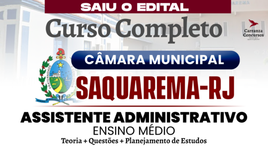 Câmara de Saquarema (RJ) - Curso Completo - Assistente Administrativo