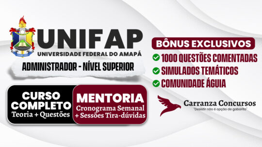 UNIFAP - Curso Completo - Administrador