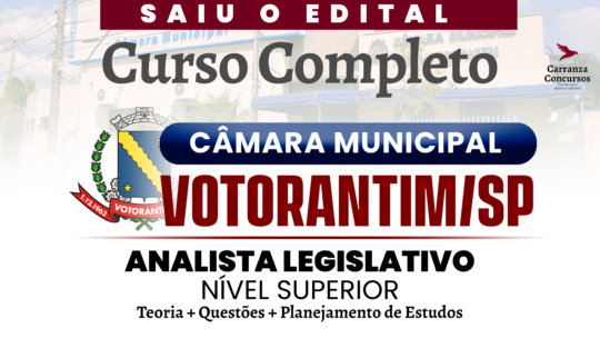 Câmara de Votorantim - Curso Completo - Analista Legislativo