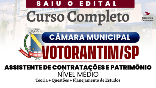 Câmara de Votorantim - Curso Completo - Assistente de Contratações e Patrimônios
