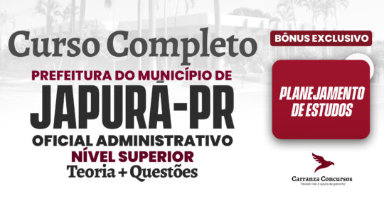 Prefeitura De Japurá (PR) - Curso Completo - Oficial Administrativo