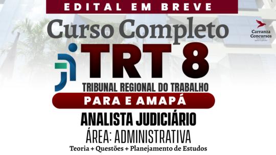 TRT 8 (AP/PA) - Curso Completo - Analista Judiciário | Administrativa