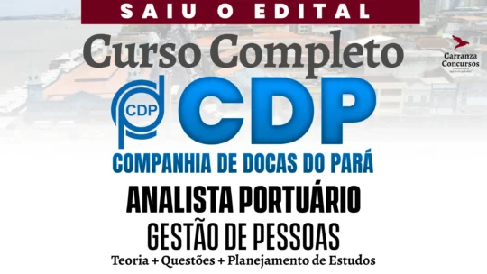 Companhia Docas do Pará (CDP) - Curso Completo - Analista Portuário Gestão de Pessoas