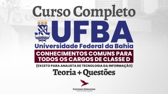 UFBA (BA) - Conhecimentos Comuns (Nível Médio)