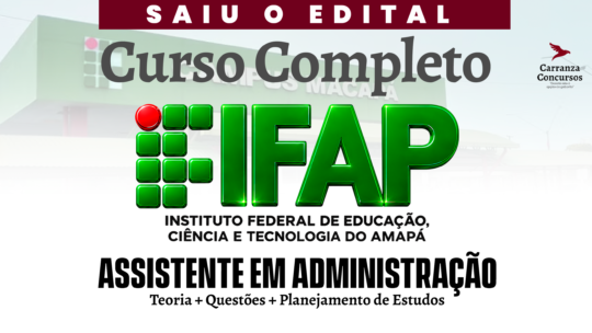 IFAP - Curso Completo - Assistente em Administração